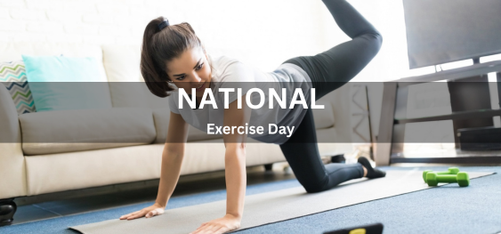National Exercise Day [राष्ट्रीय व्यायाम दिवस]